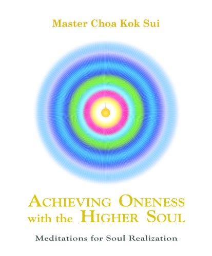 Achieving Oneness With The Higher Self Book