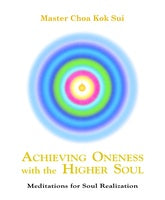 Achieving Oneness With The Higher Soul: (Date to be confirmed) 2024